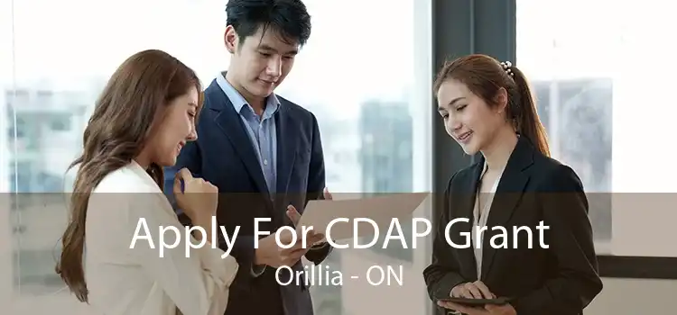 Apply For CDAP Grant Orillia - ON