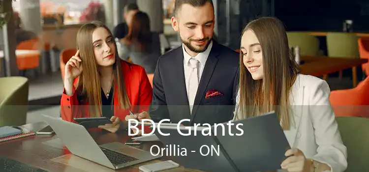 BDC Grants Orillia - ON